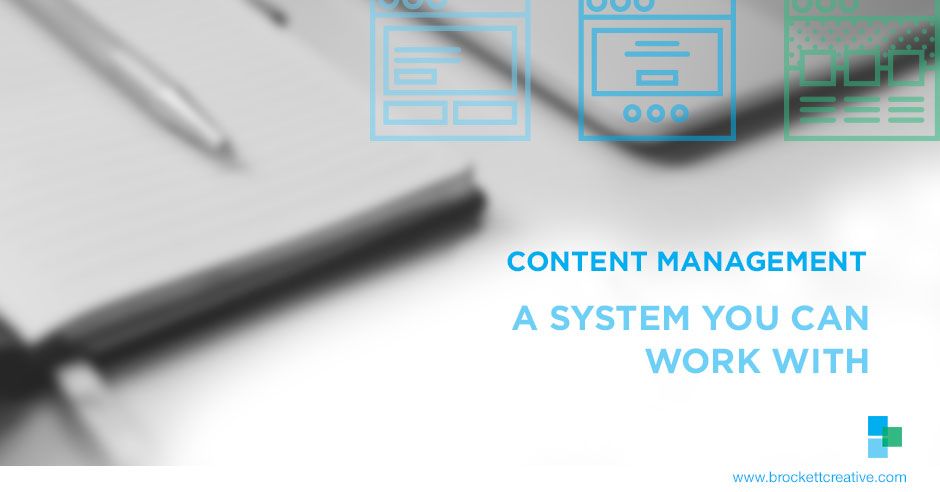 Content Management: A system you can work with